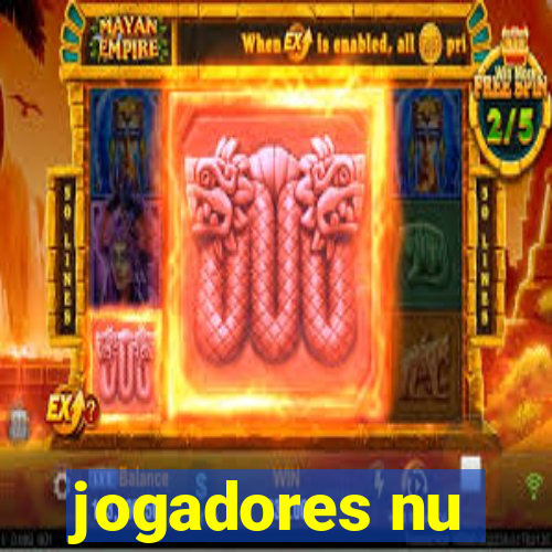 jogadores nu